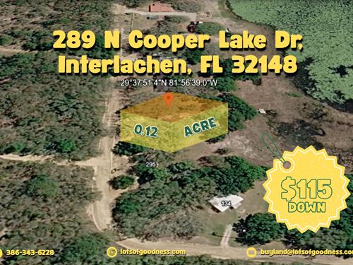 Package Deal on 289 N Cooper Lake : Interlachen : Putnam County : Florida